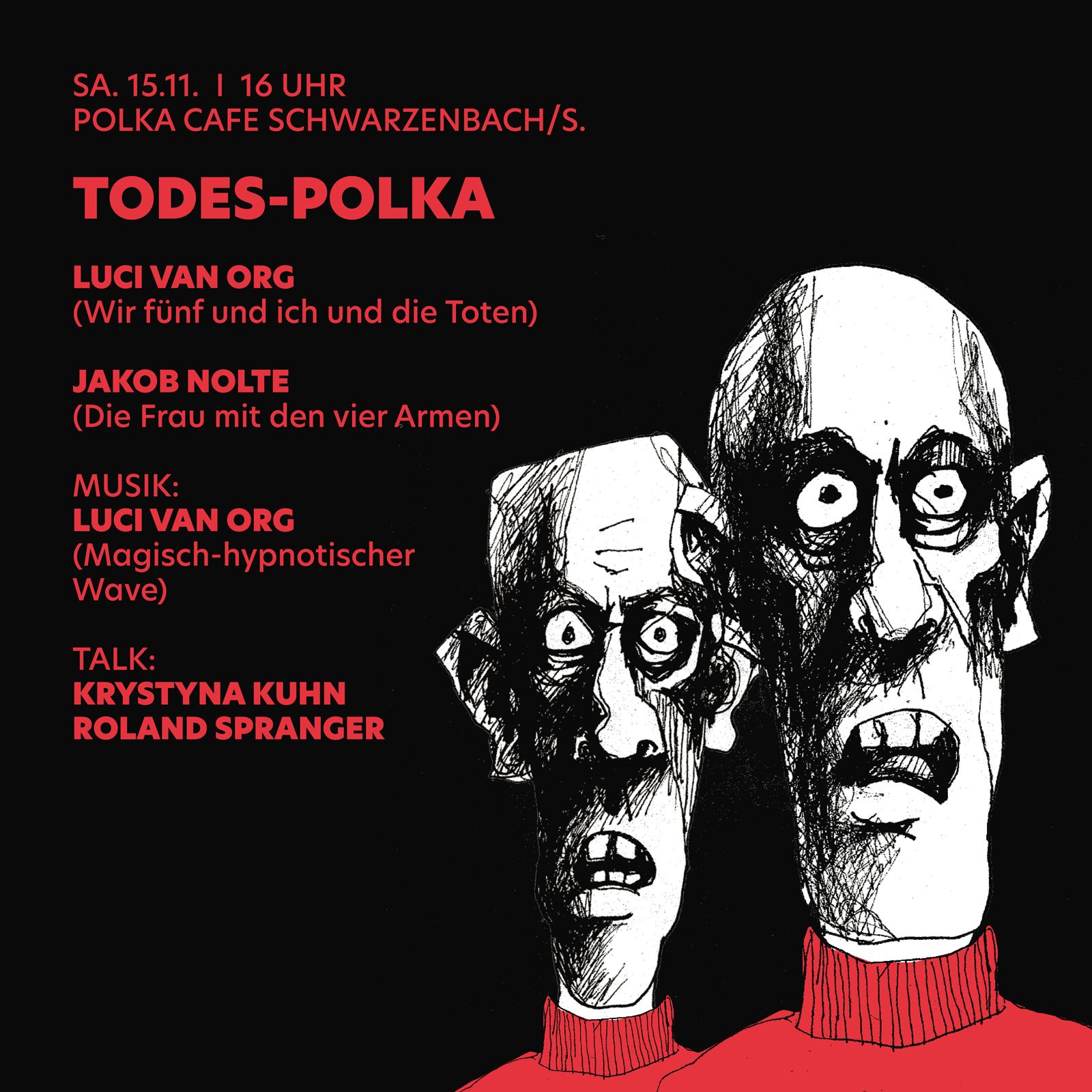 Todes Polka im Polka Cafe in Schwarzenbach Saale am 15.11.2025