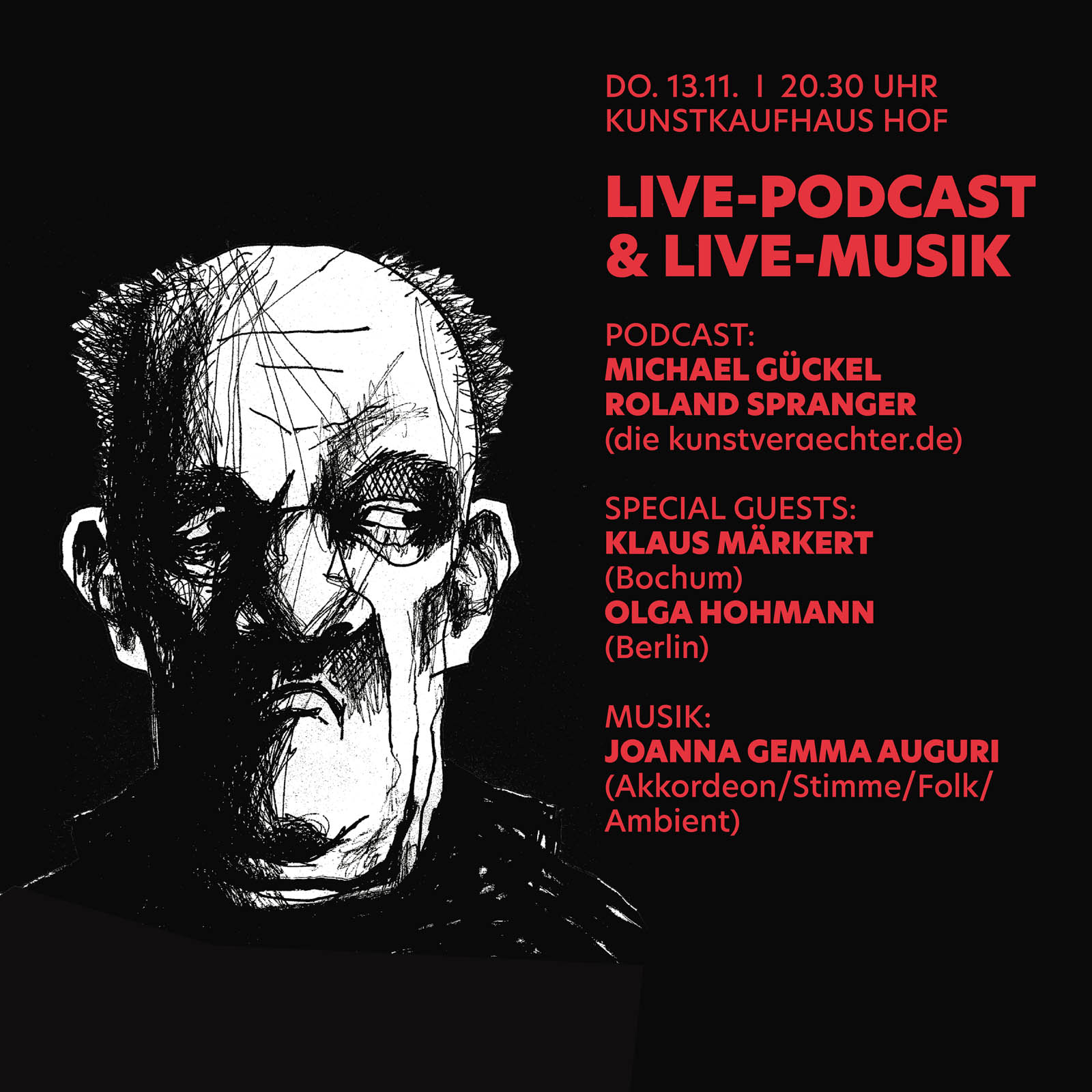 Live Podcast und Musik im Kunstkaufhaus in Hof am 13.11.2025